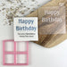 Happy Birthday Font 1 AlphaBakes Cookie Cutter and Embosser