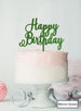 Happy Birthday Pretty Cake Topper Premium 3mm Acrylic Mirror Green