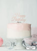  Happy Birthday Slanted Cake Topper  Mirror Rose Gold 