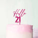 Hello 21 Frosted Raspberry Cake Topper