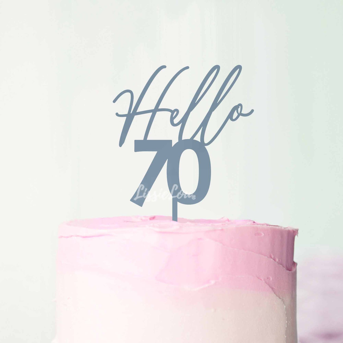 Hello 70 Frosted Cake Topper Premium 3mm Acrylic