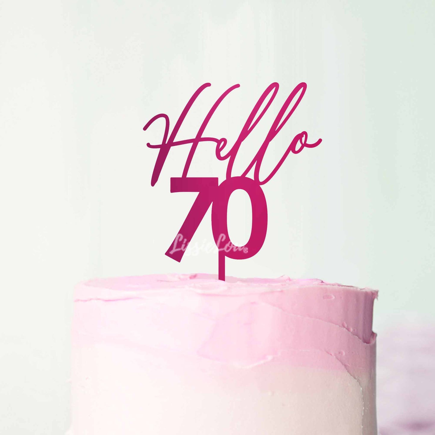 Hello 70 Frosted Cake Topper Premium 3mm Acrylic