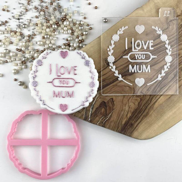 I Love You Mum Mother's Day Cookie Cutter and Embosser