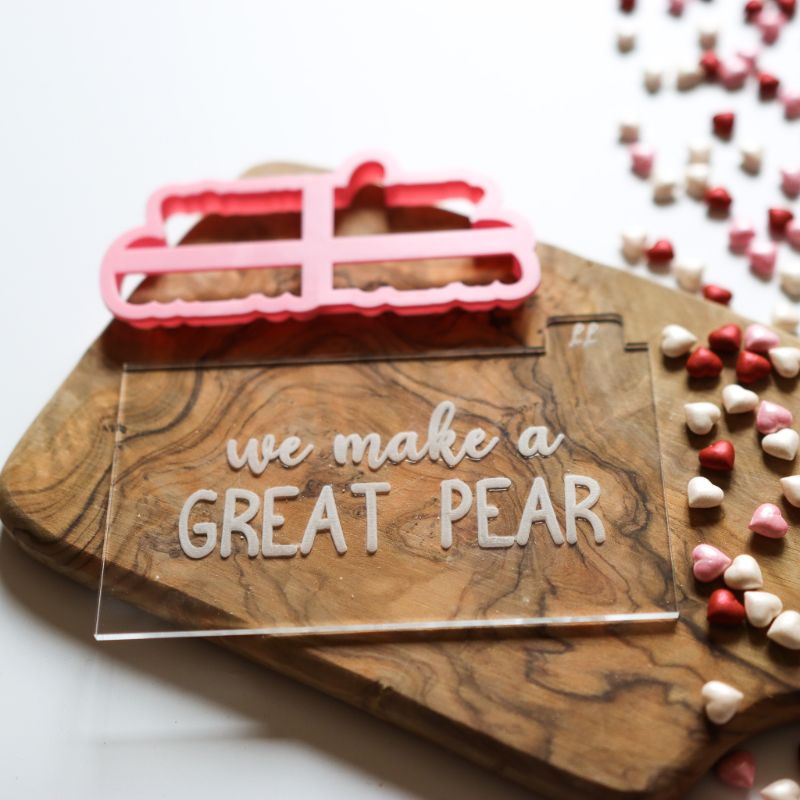 We Make A Great Pear Valentine's Cookie Cutters and Embossers