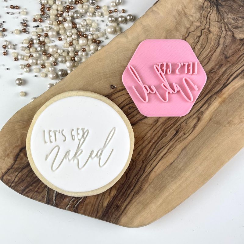 Let's Get Naked Valentine's Cookie Stamp