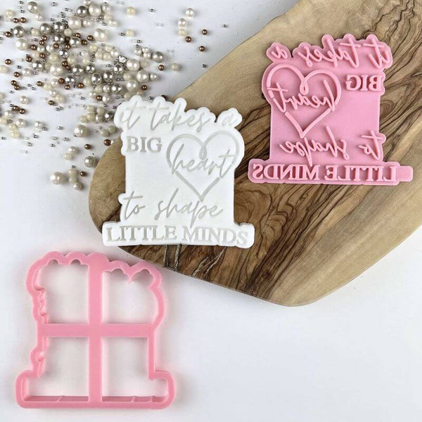 It Takes a Big Heart Teacher Cookie Cutter and Stamp by The Three Biscuiteers