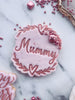 Mummy with Heart and Vine Border Mother's Day Cookie Cutter and Stamp