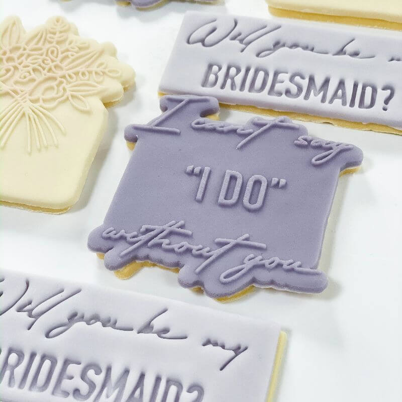 Soho Cookies I Can't Say I Do Without You Bridal Party Cookie Cutter and Embosser