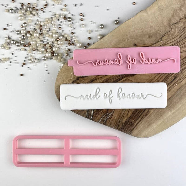 Maid of Honour in Verity Font Bridal Party Cookie Cutter and Stamp