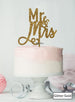 Mr and Mrs Pretty Wedding Cake Topper Premium 3mm Acrylic Glitter Gold