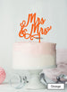 Mrs and Mrs Pretty Same Sex Wedding Cake Topper Premium 3mm Acrylic Orange
