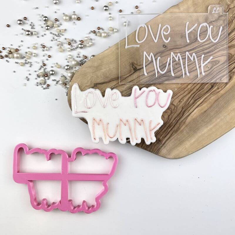 Love You Mummy in Child Font Mother's Day Cookie Cutter and Embosser