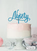 Ninety Swirly Font 90th Birthday Cake Topper Premium 3mm Acrylic Turquoise