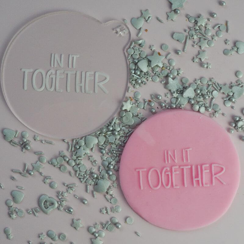 In it Together Cookie Embosser