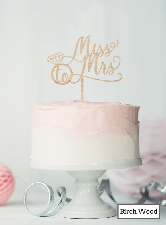 Miss to Mrs with Ring Hen Party Cake Topper Premium 3mm Birch Wood