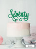 Seventy Swirly Font 70th Birthday Cake Topper Premium 3mm Acrylic Green