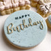 Happy Birthday in Two Fonts Cookie Embosser