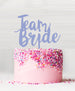 Team Bride Acrylic Cake Topper Bubblegum Blue