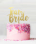 Team Bride Acrylic Cake Topper Mirror Gold