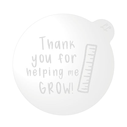 Thank You For Helping Me Grow Cookie Embosser