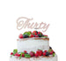 Thirty Birthday Cake Topper 30th Glitter Card White