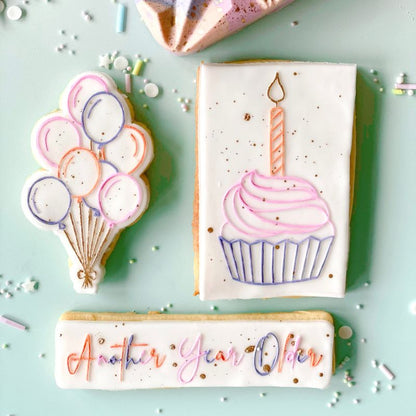 Another Year Older Birthday Cookie Cutter and Embosser