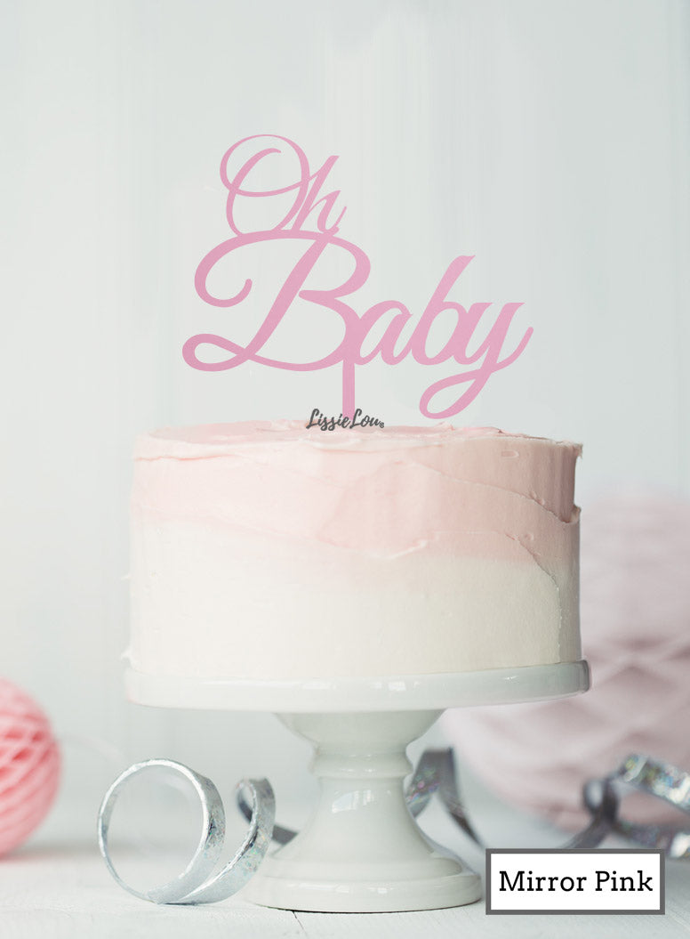 Oh BABY Baby Shower Cake Topper Premium 3mm Acrylic Mirror Pink