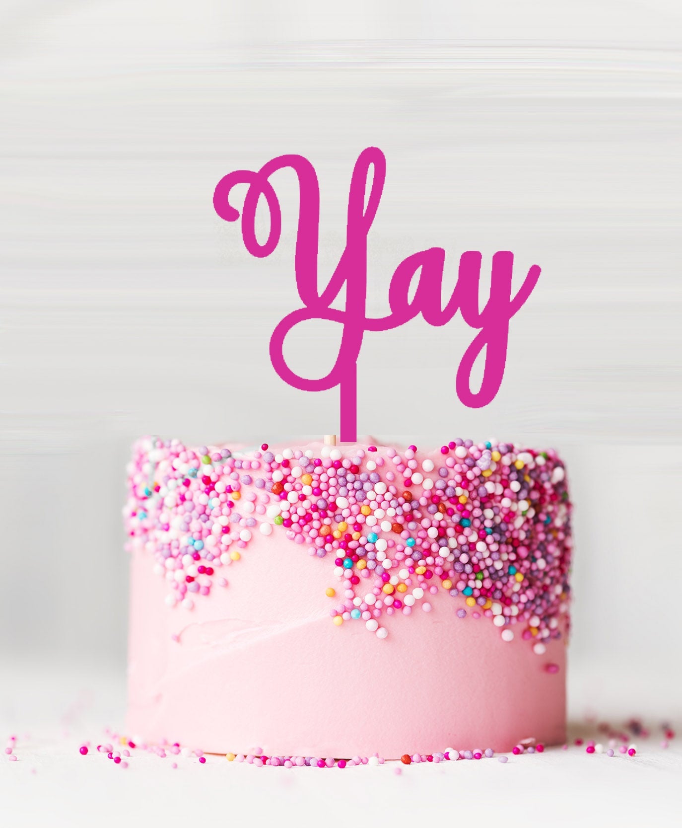 Yay Cake Topper Acrylic Hot Pink