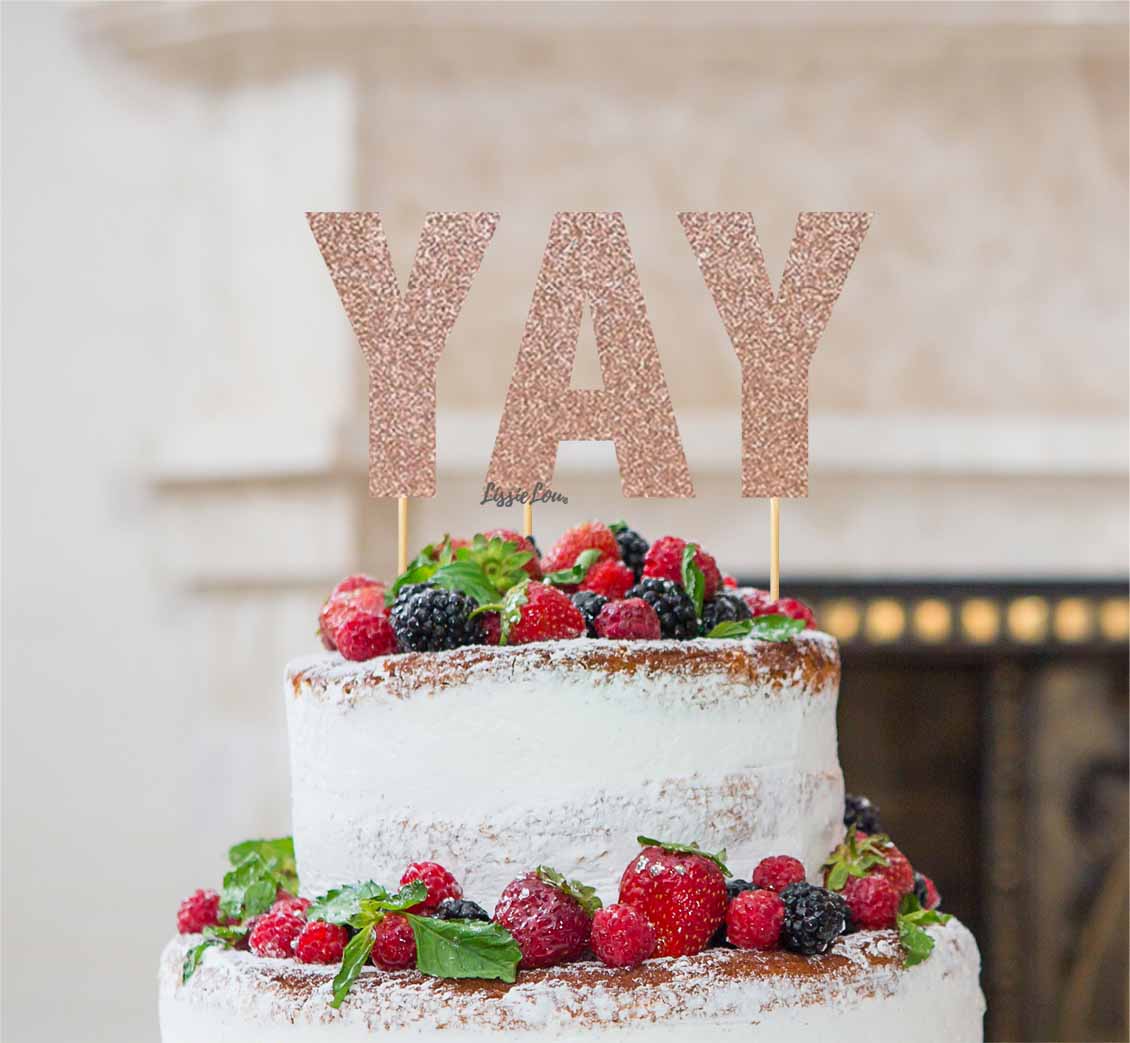YAY Letter Cake Topper Glitter Card Rose Gold