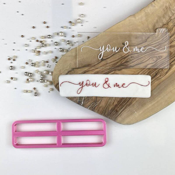 you & me in Verity Font Valentine's Cookie Cutter and Embosser