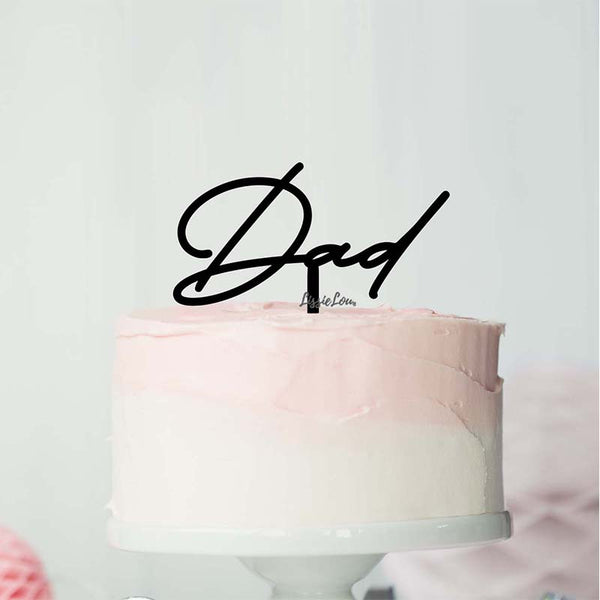 Dad Cake Topper Premium 3mm Acrylic