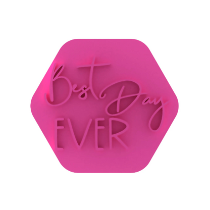 Best Day Ever Cookie Stamp