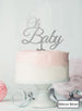 Oh BABY Baby Shower Cake Topper Premium 3mm Acrylic Mirror Silver