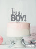 It's a Boy Baby Shower Cake Topper Premium 3mm Acrylic Glitter Silver