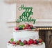 Happy 40th Birthday Pretty Cake Topper Glitter Card Green