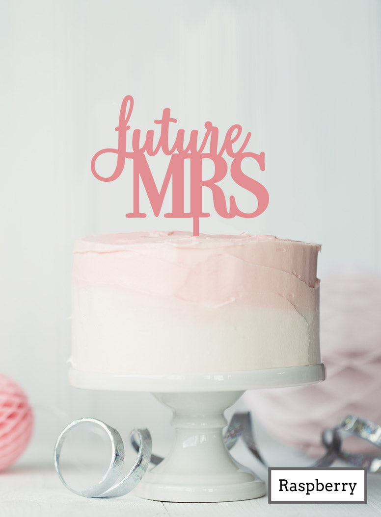 Future MRS Hen Party Cake Topper Premium 3mm Acrylic Raspberry